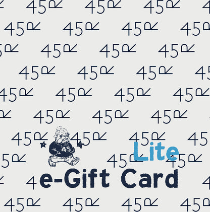 45R GLOBAL e-Gift Card - 45R by 45rpm studio