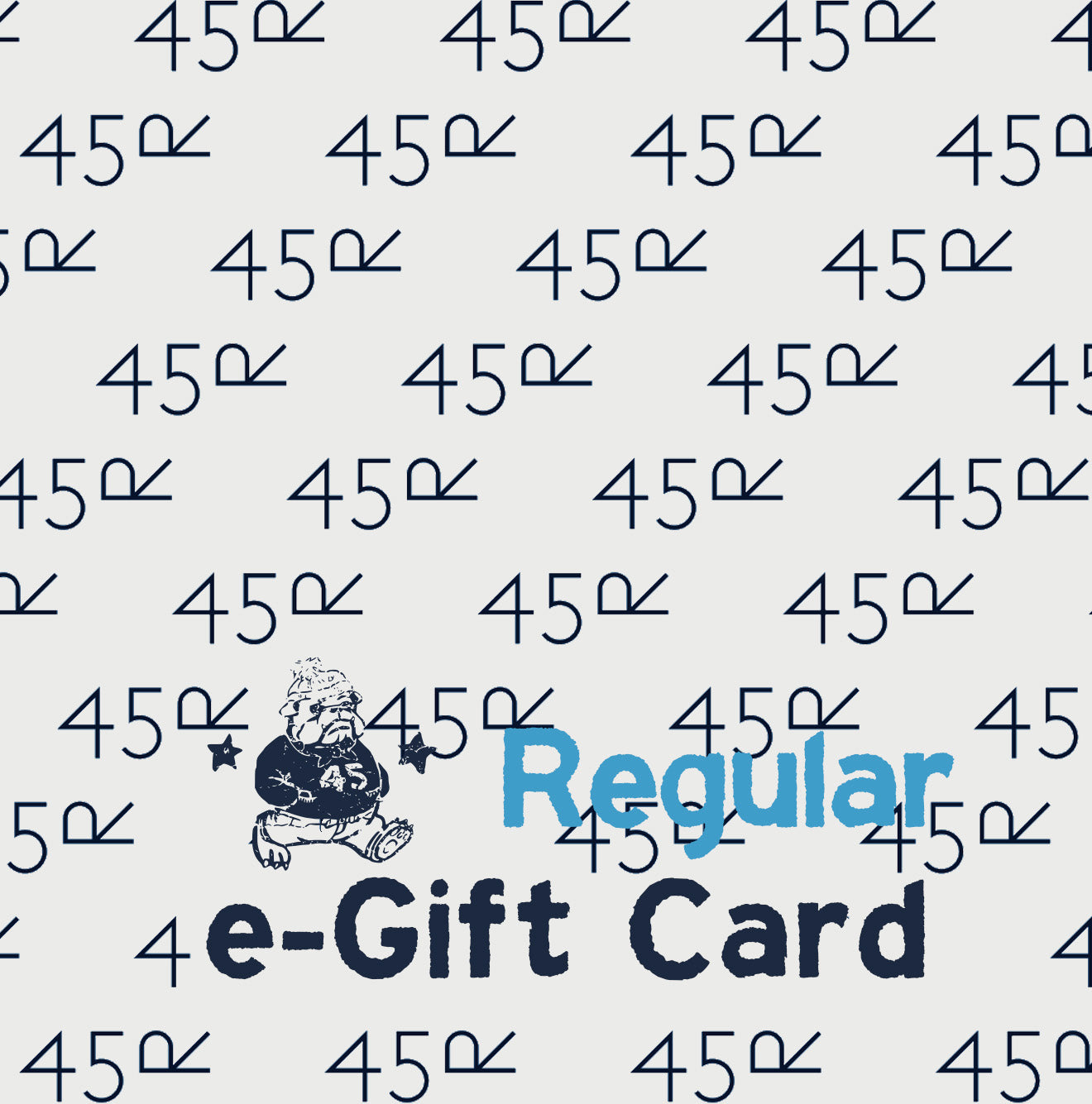 45R GLOBAL e-Gift Card - 45R by 45rpm studio